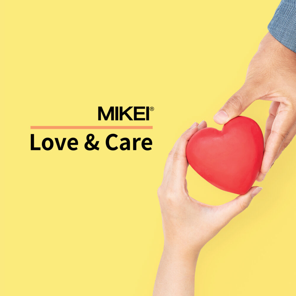 Mikei® Love and Care Program is successfully concluded!